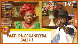 Watch Full Video Of The Special Sallah Episode On Wake Up Nigeria | EP 788