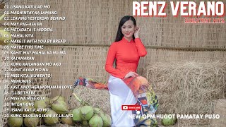 Renz Verano Nonstop Songs 2022 | Best OPM Tagalog Love Songs Of All Time