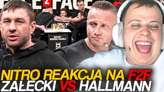 NITRO REAKCJA NA F2F | ZAŁĘCKI VS HALLMANN