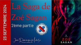 La saga de Zoé Sagan - 2ème partie