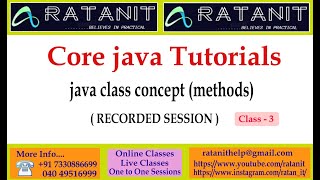 Core java Tutorials || Java class concept (methods) || by Mr.Ratan || class-03