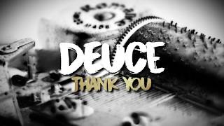 Deuce - Thank You (Official Lyric Video)