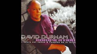 David Durham - Je pleure