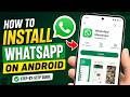 🔥 How to Install WhatsApp on Android Phone (2026) | Step-by-Step Beginner Guide