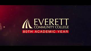 Everett Community College's 80th Academic Year