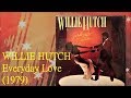 WILLIE HUTCH - Everyday Love (1979) Soul Funk Disco *Gene Page, Wah Wah Watson