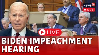 Biden Impeachment Hearing Live | U.S House Panel Holds Biden Impeachment Hearing | US News | N18L