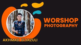 WORSHOP PHOTOGRAPHY BY SHAFIRAPHOTOGRAPHY