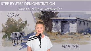 Watercolor Tutorial Painting Landscape Elements How to Paint House and Cow Loose Technique