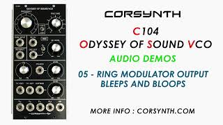 CORSYNTH C104 Odyssey of Sound VCO - Audio Demos