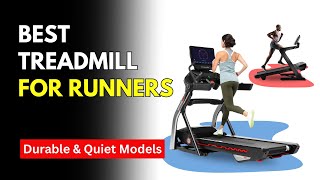 The Best Treadmill for Running in 2024 (Run with Low Impact)