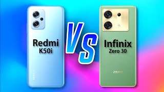 Redmi K50i vs Infinix Zero 30 5G Full Comparison
