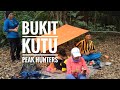 BUKIT KUTU | Hike It to Love It