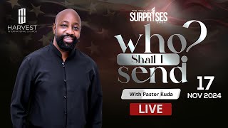 Pastor Kuda - Who Shall I Send: I Sought For A Man