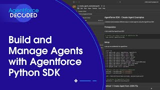 Build and Manage Agents with Agentforce Python SDK | Agentforce Decoded