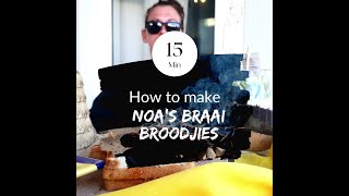 How to make Noa's Braai Broodjies