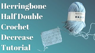 Crochet Tutorial| Herringbone Half Double Crochet Decrease Stitch| Left-Handed