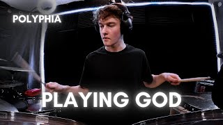 Playing God - Polyphia (Drum Cover)