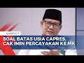 Cak Imin Bicara Soal Gugatan Batas Usia Capres-Cawapres: Percaya Hakim MK Jujur