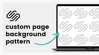 How to create a pattern background in Squarespace // Squarespace Background Pattern Tutorial