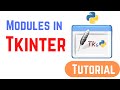Tkinter Tutorial For Beginners - Modules in Tkinter