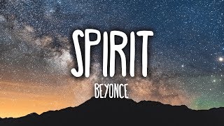 Beyoncé - Spirit (Lyrics) [The Lion King]