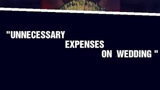 Amazing video on unnecessary expenses on weddings