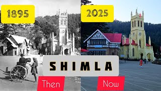 Shimla Old Photos | Historical places of Shimla| British Era Shimla