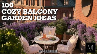 100 Cozy Balcony Garden Ideas