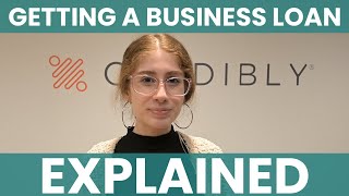 Credibly Explains: Getting a business loan from start to finish