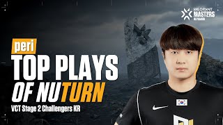 NUTURN Peri | TOP Plays of NUTURN #5 05.24 | VALORANT Masters KR