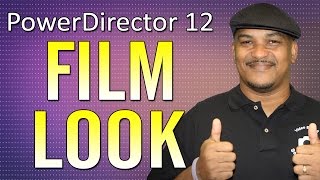 How to Create a Cinematic Film Look | PowerDirector