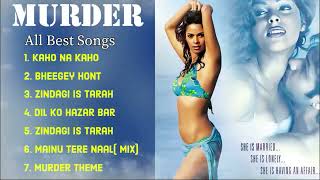 Murder 2004 Movie All Songs NonSTop 🎵 | Emraan Hashmi | Mallika Sherawat | Romantic Love Hindi Songs