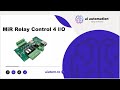 AiAtom Mobile Industrial Robots - MiR Relay control 4 I/O