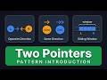 Two Pointers Was Hard Until I Learned These Patterns