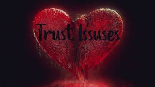 KOBIE - Trust Issues feat. Nashy Nas, Ti el Why?, El-Jay, Raf Ty