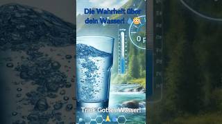 DIE WAHRHEIT ÜBER WASSER – WAS SIE DIR NICHT SAGEN! 💧