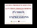 PYTHON EXPRESSIONS | EVALUATION OF EXPRESSIONS | GE3151 PROBLEM SOLVING AND PYTHON PROGRAMMING NOTES