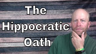 The Hippocratic Oath: Shall do no harm