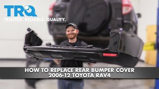 How to Replace Rear Bumper 2006-12 Toyota RAV4