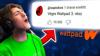 ÚJ Wattpad Történetekre Reagálás 3. rész