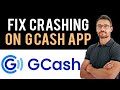 ✅ How To Fix GCash App Keeps Crashing (Full Guide)