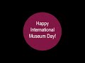 international museum day