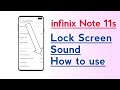 Infinix Note 11s Lock Screen Sound How to use