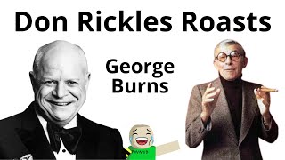 Don Rickles roast George Burns at the Dean Martin Celebrity Roast!