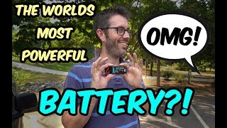 The Most Powerful Battery In The World?