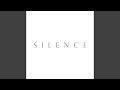 SILENCE