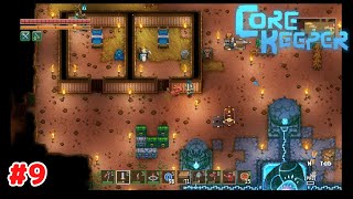 【コア キーパー】 #9 Steam版 プレイ動画 【Core Keeper】