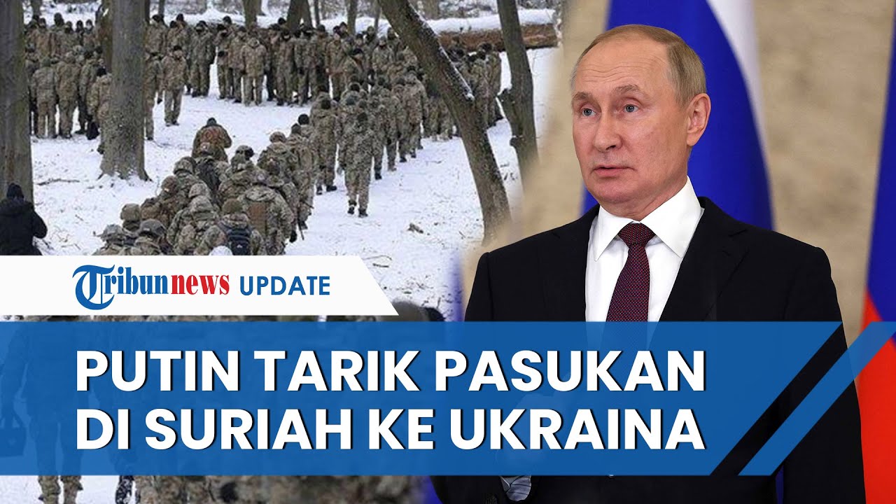 Darurat Militer, Vladimir Putin Tarik Nyaris 3.000 Pasukan Rusia Dari ...