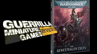 GMG Reviews: Codex: Genestealer Cults by Games Workshop